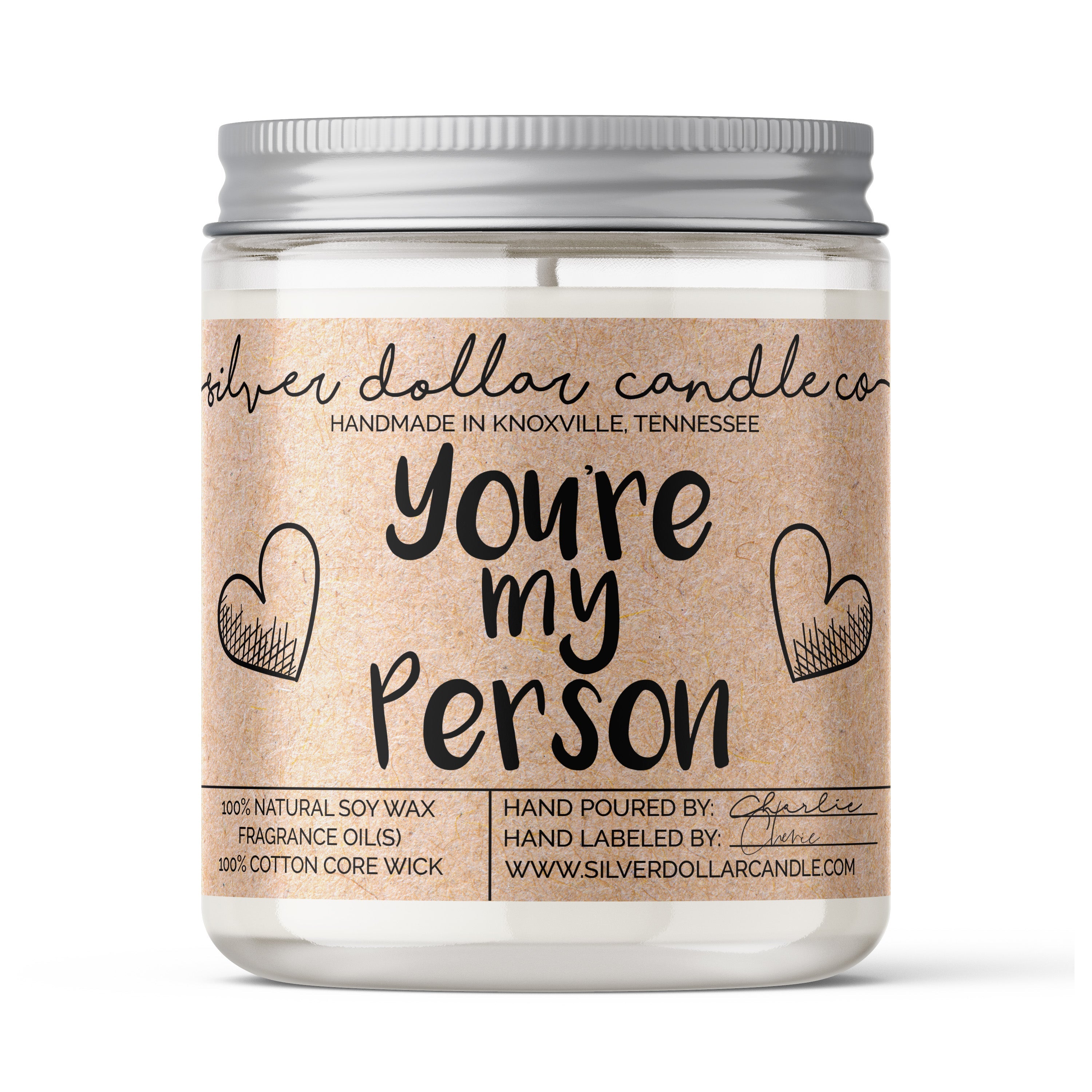 You’re my person Candle - Love/Anniversary/Valentine's Day Candle -